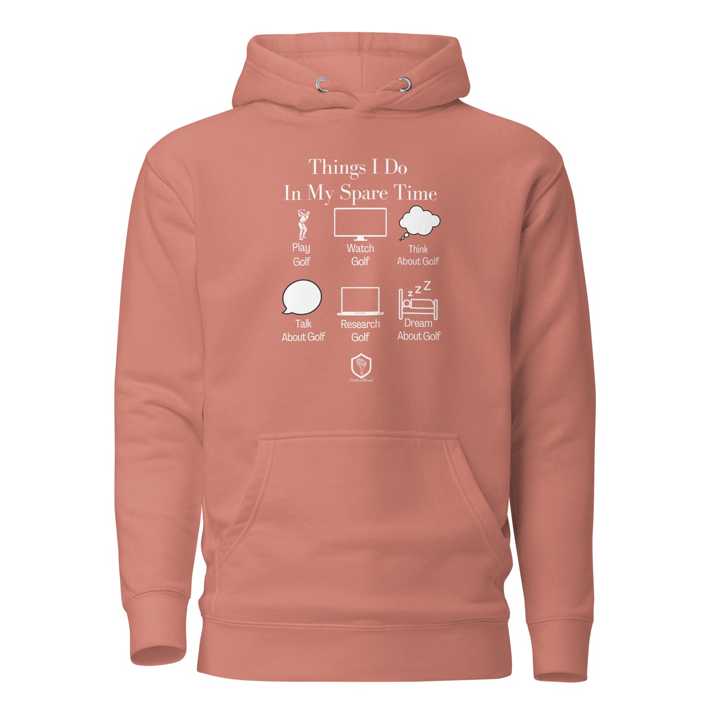 Things I Do In My Spare Time Unisex Hoodie - PutterHead