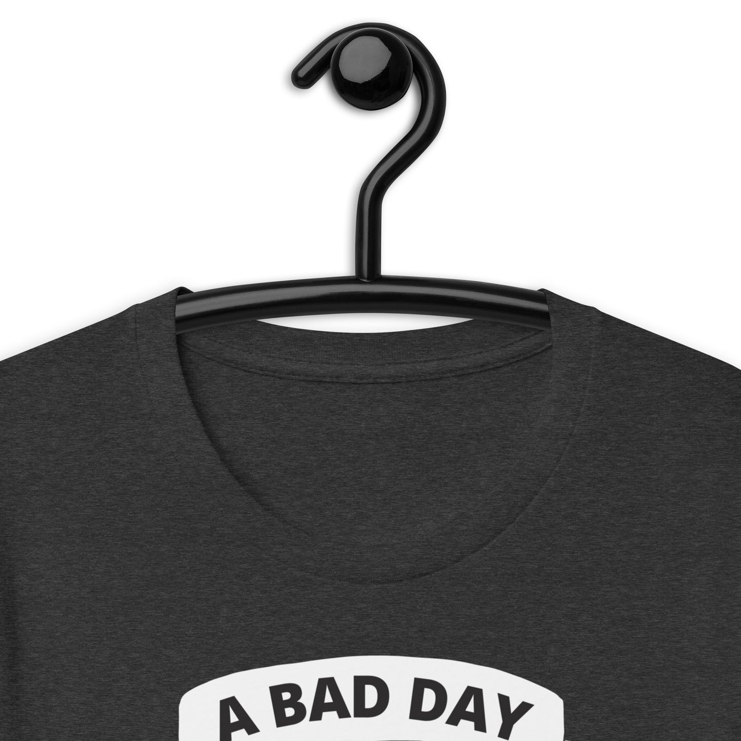 A Bad day at golf Unisex t-shirt - PutterHead