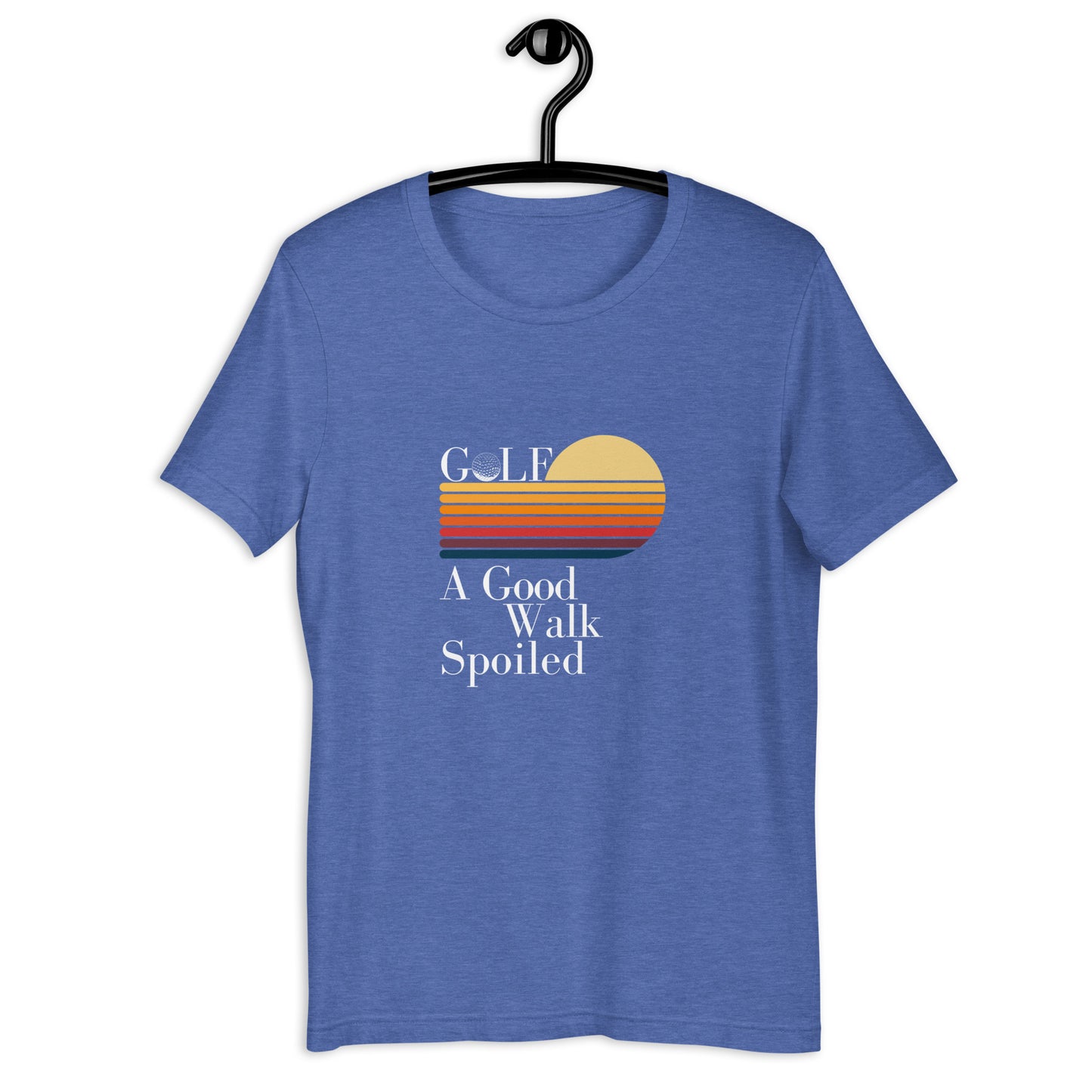 PutterHead A good Walk Spoiled Unisex t-shirt - PutterHead