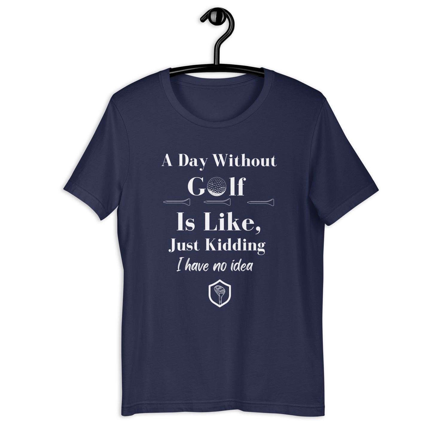 PutterHead - A Day Without Golf T-Shirt - PutterHead