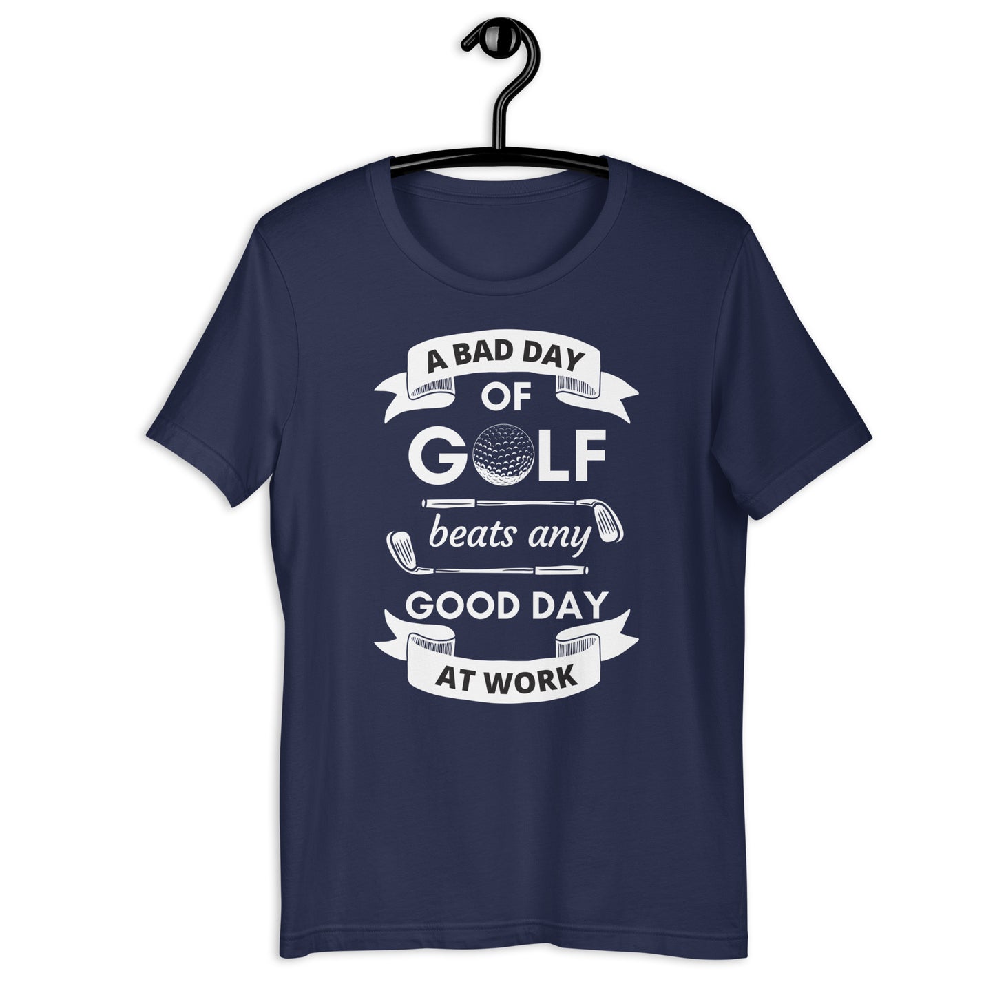 A Bad day at golf Unisex t-shirt - PutterHead