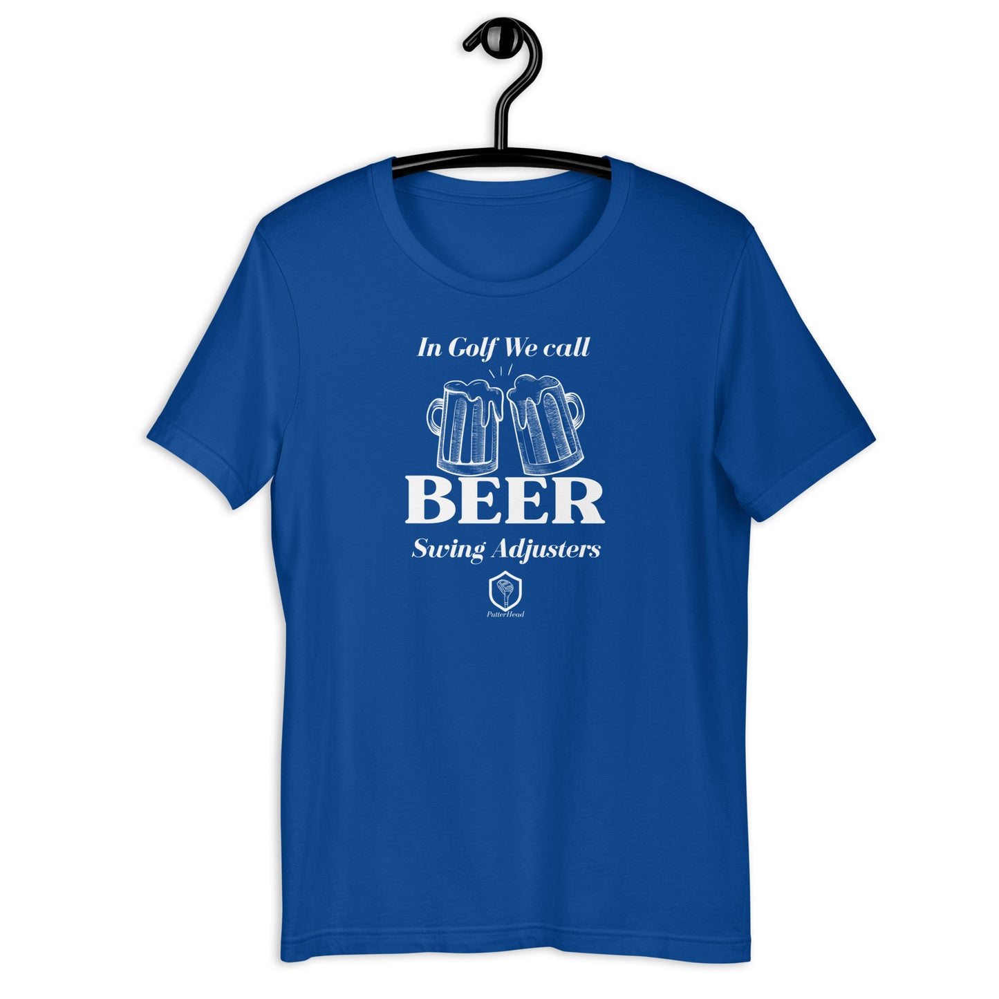 PutterHead We call Beer Swing Adjusters t-shirt - PutterHead